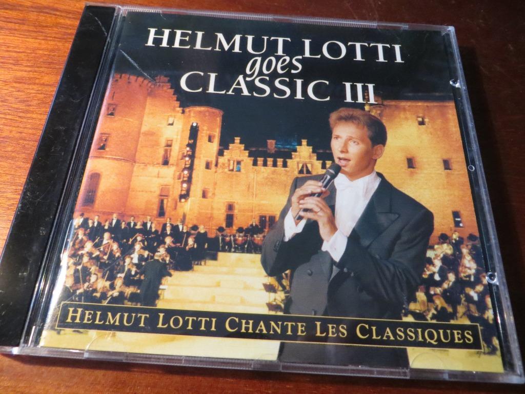 CD - HELMUT LOTTI GOES CLASSIC III, Du modernisme à nos jours, Chant, Comme neuf, Avec livret