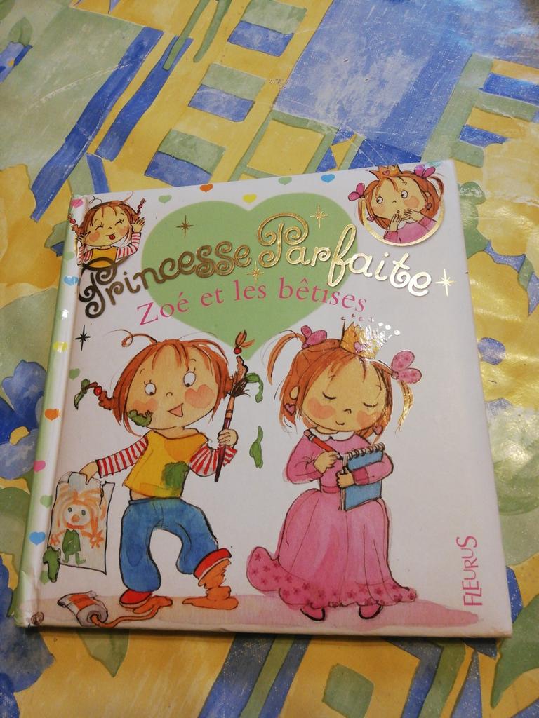 Princesse parfaite. Zoé et les bêtises., Enlèvement ou Envoi, Comme neuf
