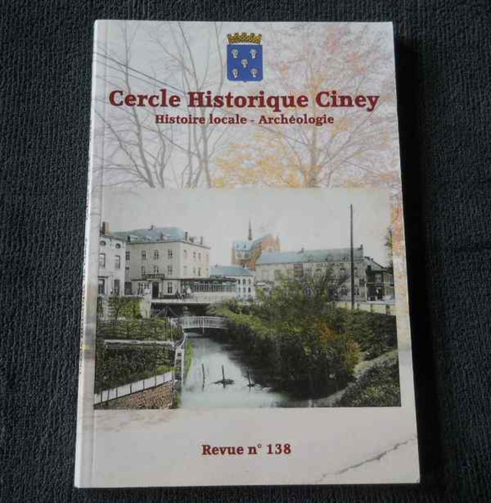Cercle Historique Ciney 138 - Braibant Chevetogne, Livres, Histoire nationale, Utilisé, Enlèvement ou Envoi