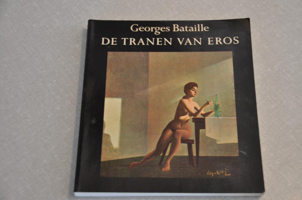 Georges Bataille - De tranen van Eros, Boeken, Filosofie, Ophalen