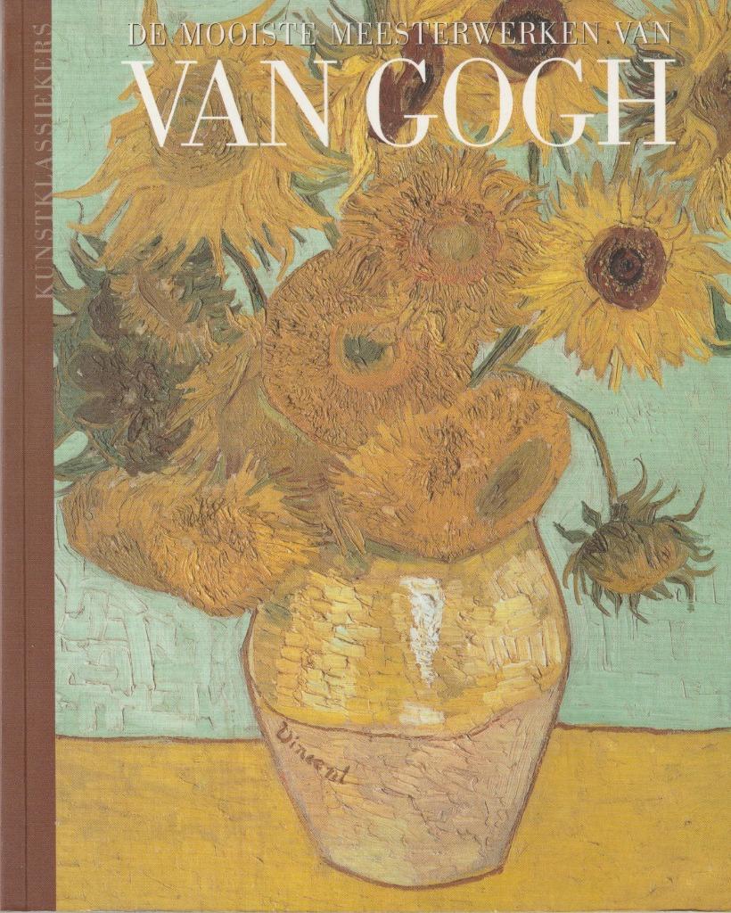 VAN GOGH DE MOOISTE MEESTERWERKEN VAN    KUNSTKLASSIEKERS, Ophalen of Verzenden, Nieuw, Schilder- en Tekenkunst