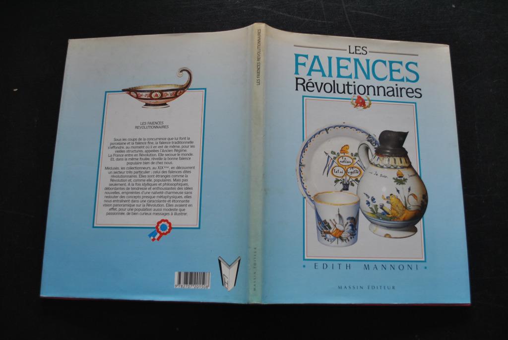 MANNONI Les faïences révolutionnaires Massin 1989 Révolution, Ophalen of Verzenden