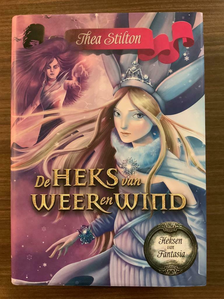 De heks van weer en wind, Boeken, Ophalen of Verzenden, Zo goed als nieuw, Thea Stilton, Fictie