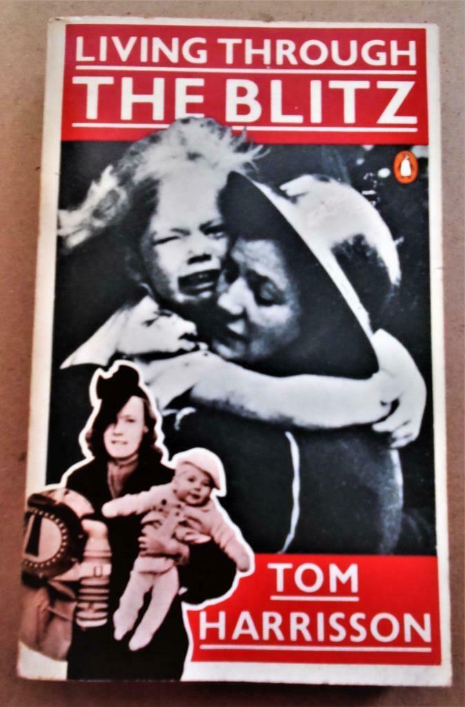 Living through 'The Blitz' - 1978 - Tom Harrisson, Ophalen of Verzenden, Overige soorten, Boek of Tijdschrift