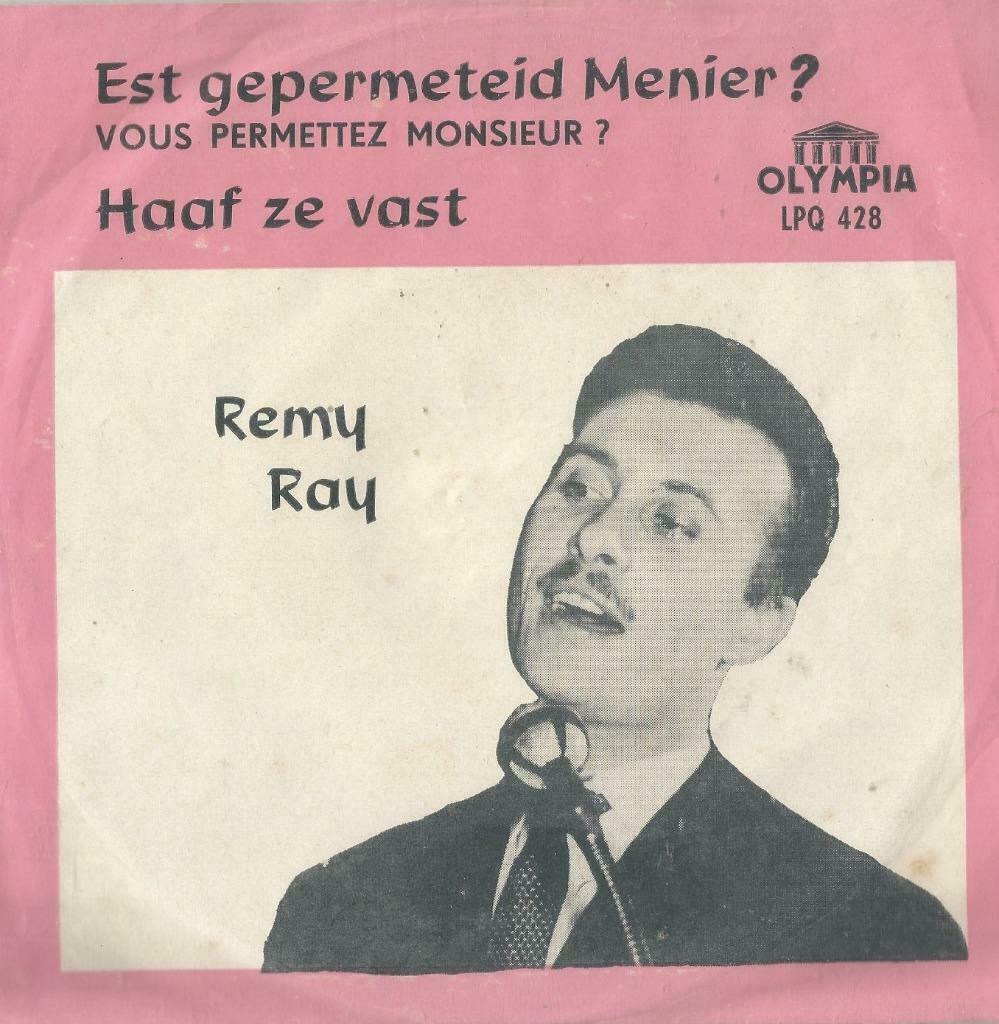 Remy Ray – Est gepermiteid Menier? / Haaf ze vast – Single, Ophalen of Verzenden, Gebruikt, Nederlandstalig