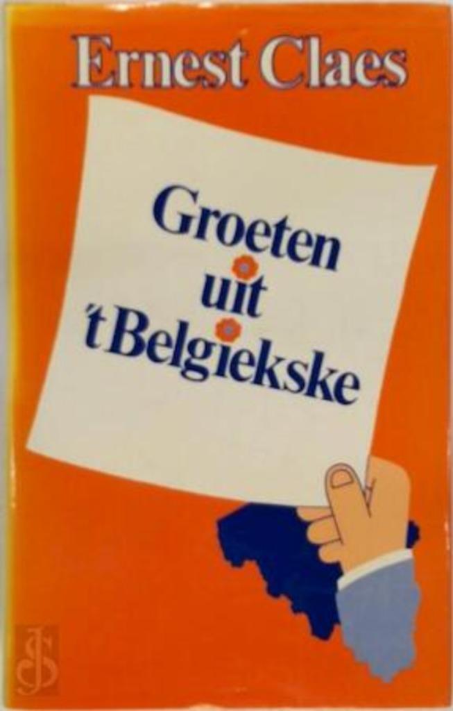 Groeten uit 't belgiekske Ernest Claes 386 blz, Ophalen of Verzenden, Zo goed als nieuw