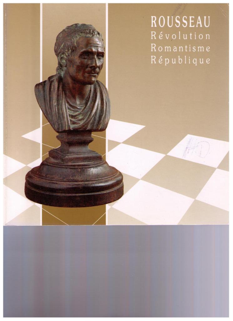 Het is de schuld van Rousseau: revolutie, romantiek, republi, Ophalen of Verzenden