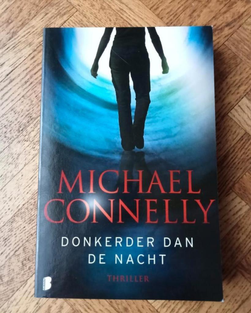 Michael Connelly: Donkerder dan de nacht, Ophalen of Verzenden, Gelezen
