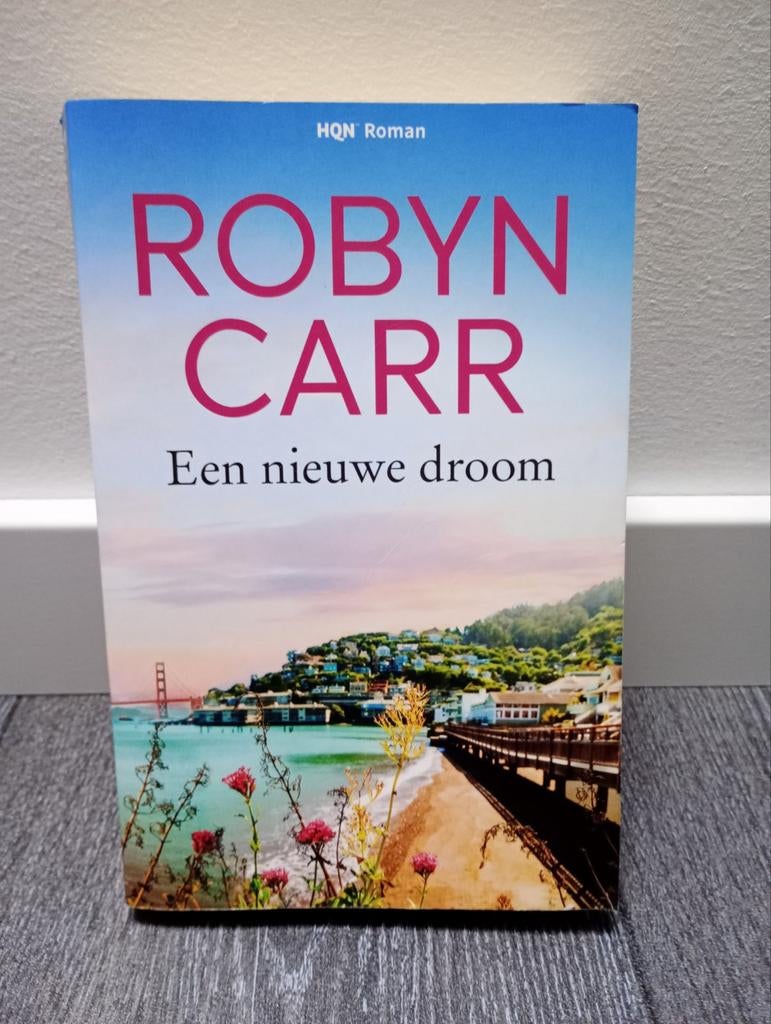 Robyn Carr Roman - Een nieuwe droom, Ophalen of Verzenden, Gelezen