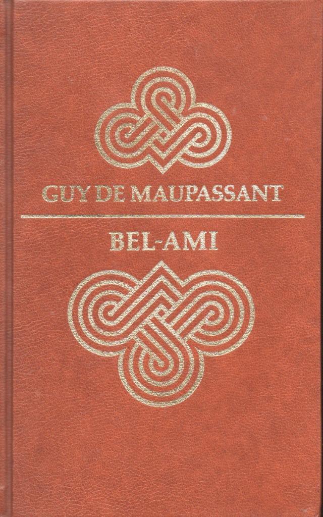 BEL-AMI - GUY DE MAUPASSANT, Gelezen, Ophalen of Verzenden, Nederland, Guy de Maupassant