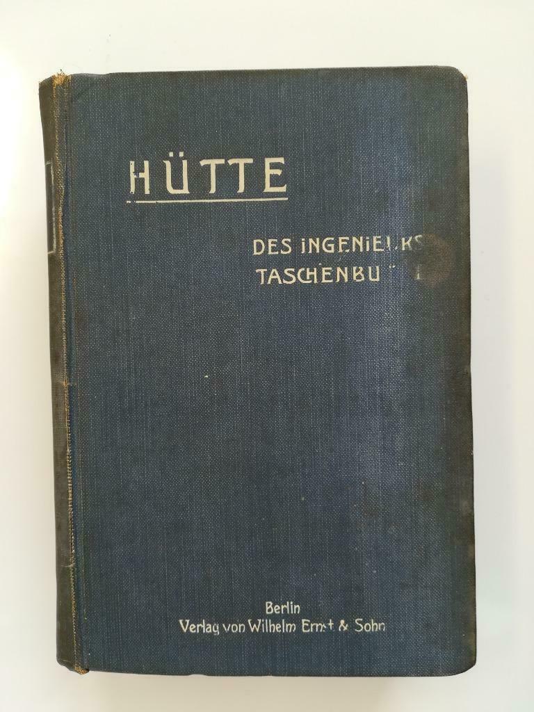 Hütte: des Ingenieurs Taschenbuch (1925), Ophalen of Verzenden