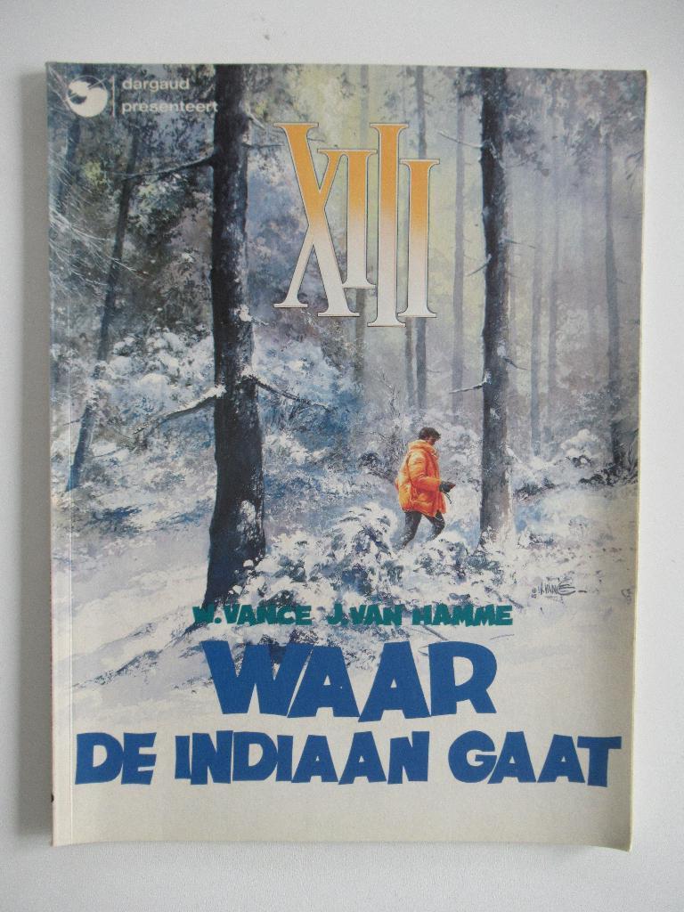 XIII...nr.2...waar de indiaan gaat, Boeken, Stripverhalen, Ophalen of Verzenden, Gelezen