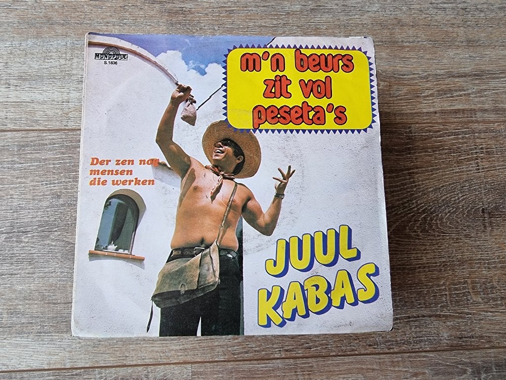 7" Juul Kabas - M'n beurs zit vol peseta's, CD & DVD, Vinyles Singles, Utilisé, En néerlandais, 7 inch, Enlèvement ou Envoi