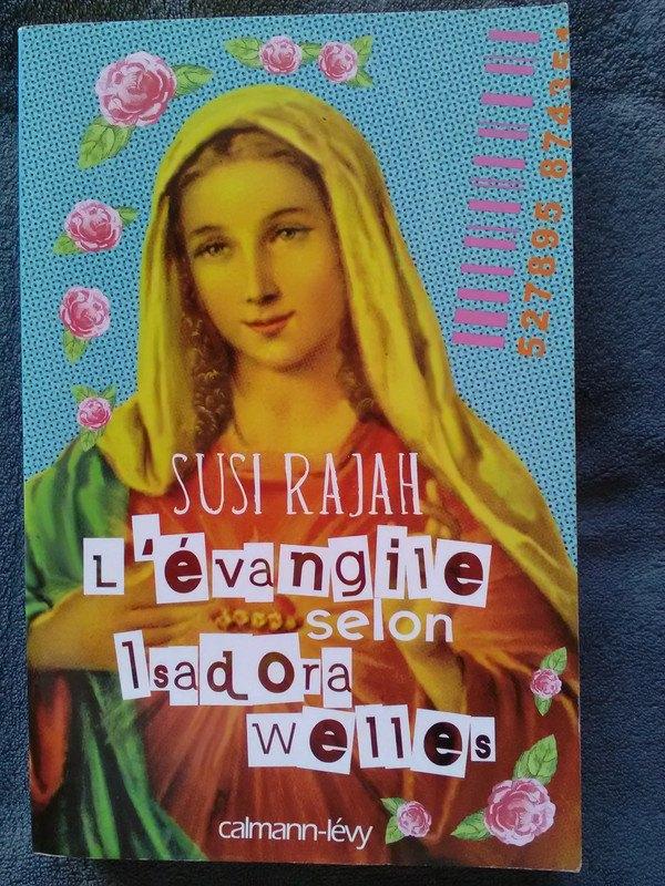 „Het evangelie volgens Isadora Welles” Susi Rajah (2007), Gelezen, Susi Rajah, Wereld overig, Ophalen of Verzenden