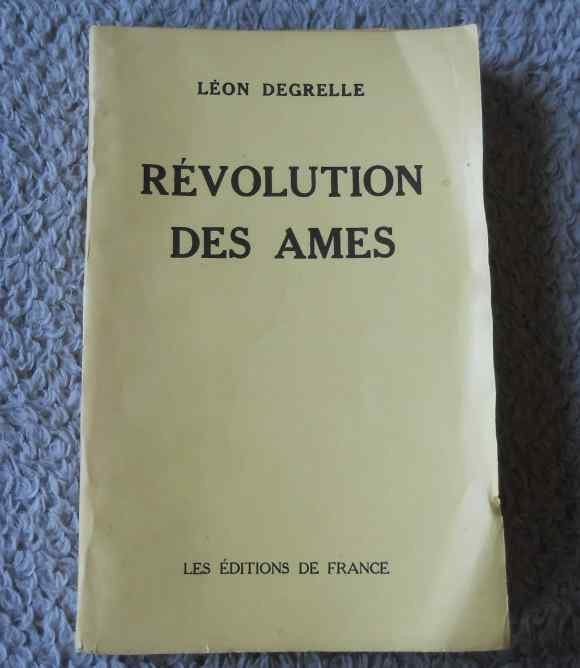 Révolution des ames (Léon Degrelle), Enlèvement ou Envoi