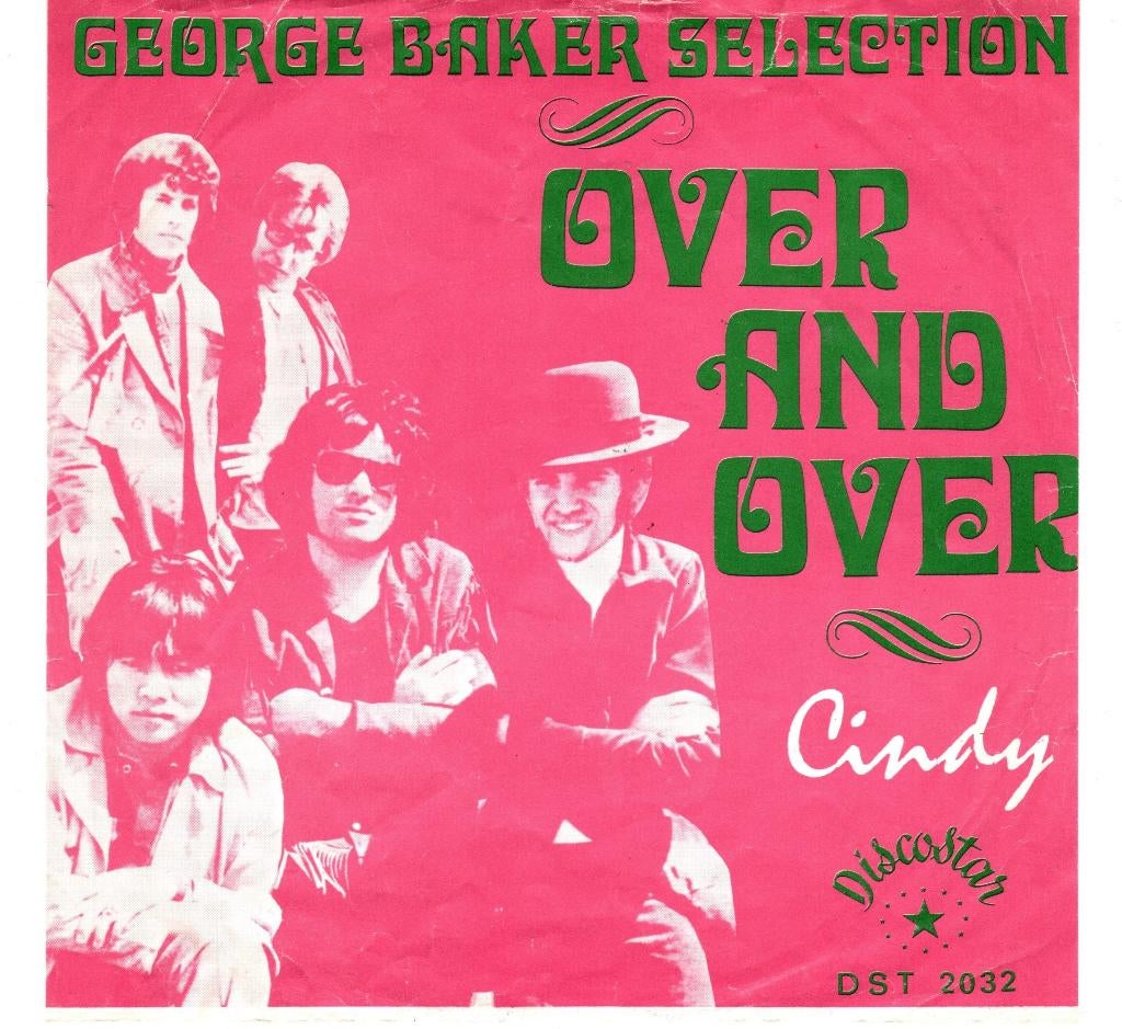 GEORGE BAKER SELECTION - OVER AND OVER - 7INCH-1970-BELGIUM-, CD & DVD, Enlèvement ou Envoi, 1970 - 1979, Utilisé, 7 inch