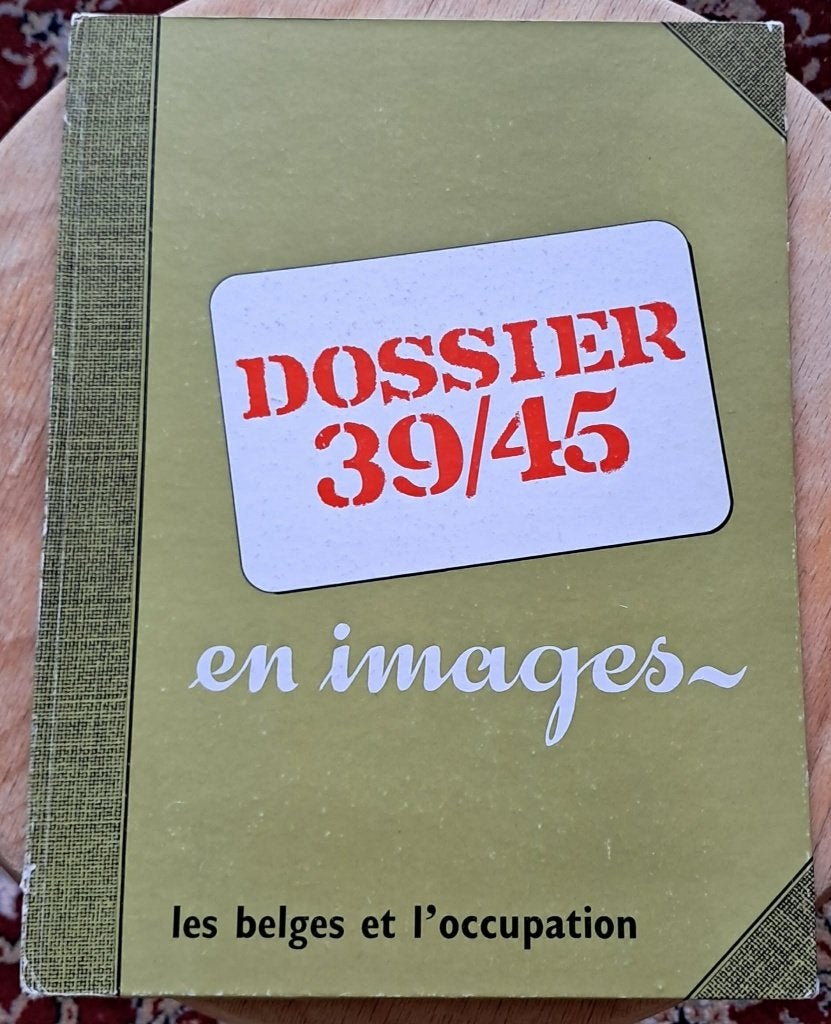 Dossier 39/45, les belges et l'occupation ..., Enlèvement ou Envoi, Deuxième Guerre mondiale, EUR-EDIT, Utilisé