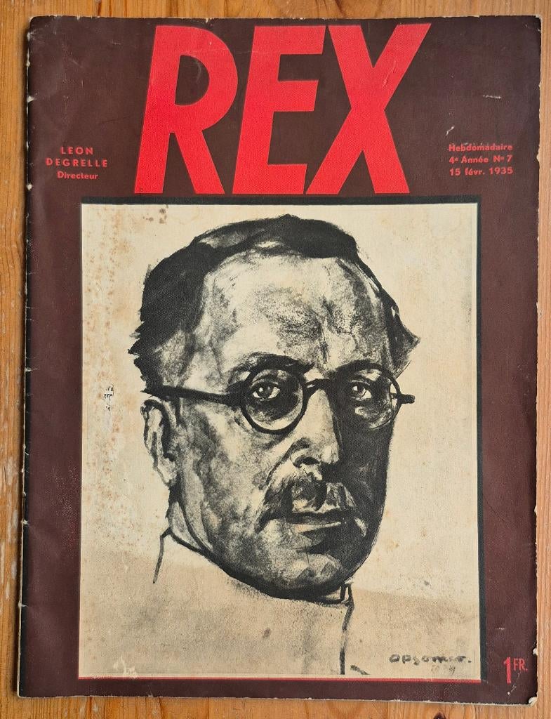 REX n 7 de 1935 Leon Degrelle Roi Albert I Leopold III, Ophalen of Verzenden, 20e eeuw of later, Leon Degrelle, Gelezen