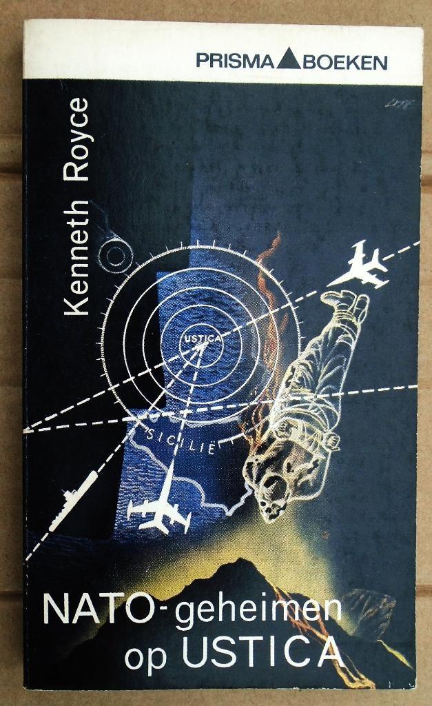 NATO-geheimen op Ustica - 1966 - Kenneth Royce (1920-1997), Gelezen, Europa overig, Ophalen of Verzenden, Kenneth Royce (1920-1997)