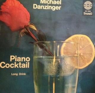 MICHAEL DANZINGER - PIANO COCKTAIL LONG DRINK, Cd's en Dvd's, Vinyl | Klassiek, Ophalen of Verzenden, Gebruikt, 12 inch