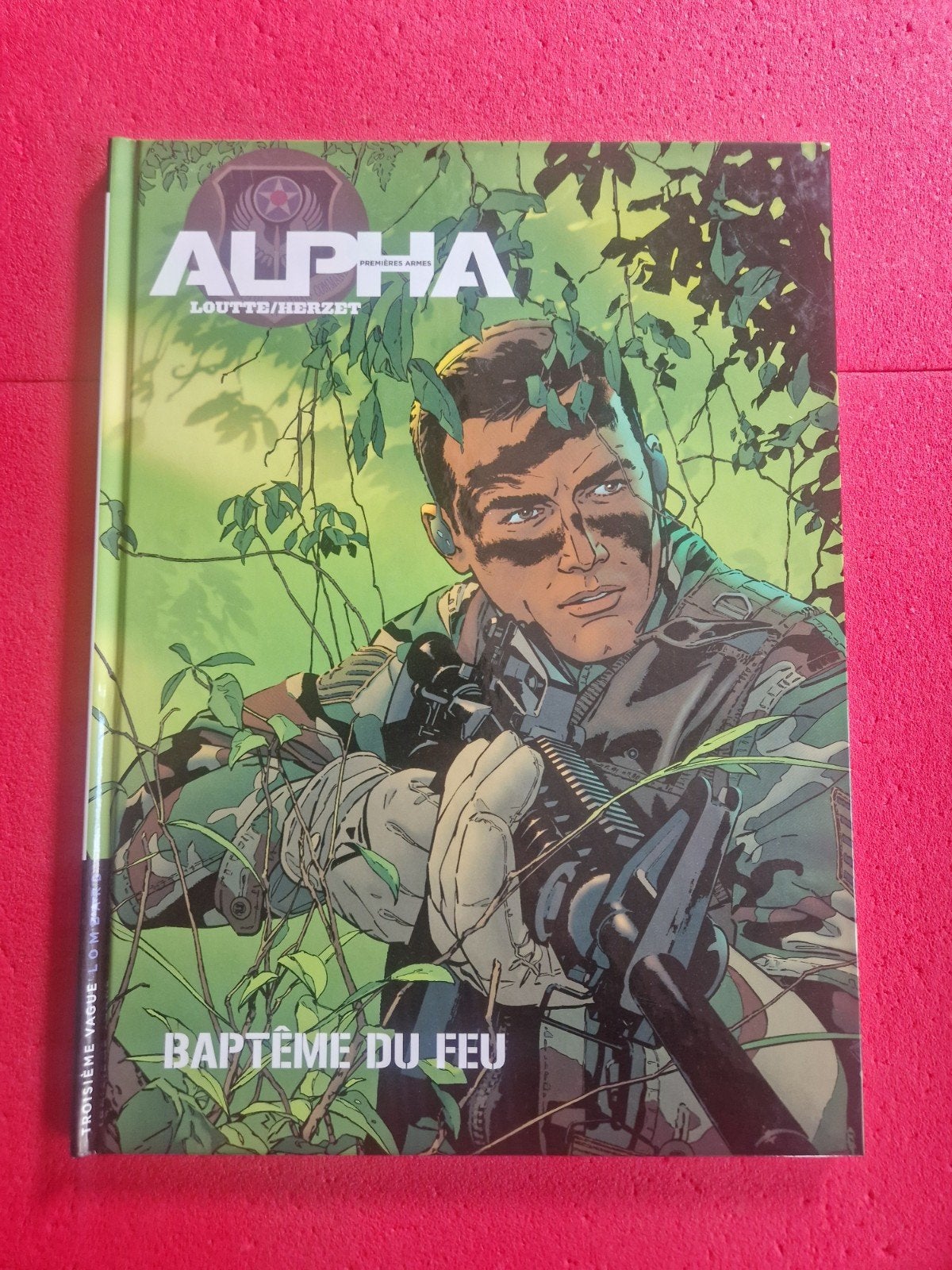bd alpha premières armes 1, Livres, Enlèvement ou Envoi