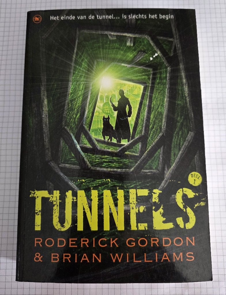 Tunnels – Roderick Gordon & Brian Williams, Boeken, Ophalen of Verzenden, Zo goed als nieuw, Roderick Gordon & Brian Williams