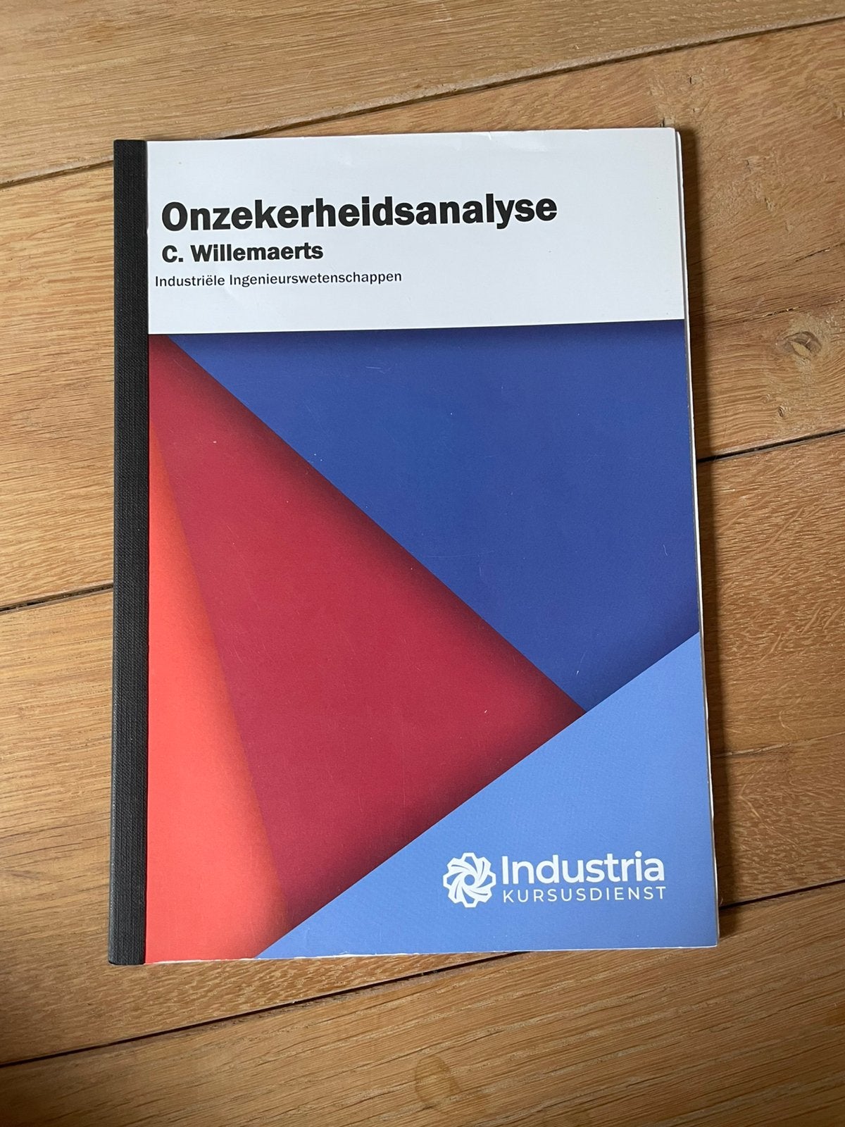 Onzekerheidsanalyse - Industriële wetenschappen, Boeken, Ophalen of Verzenden, Zo goed als nieuw