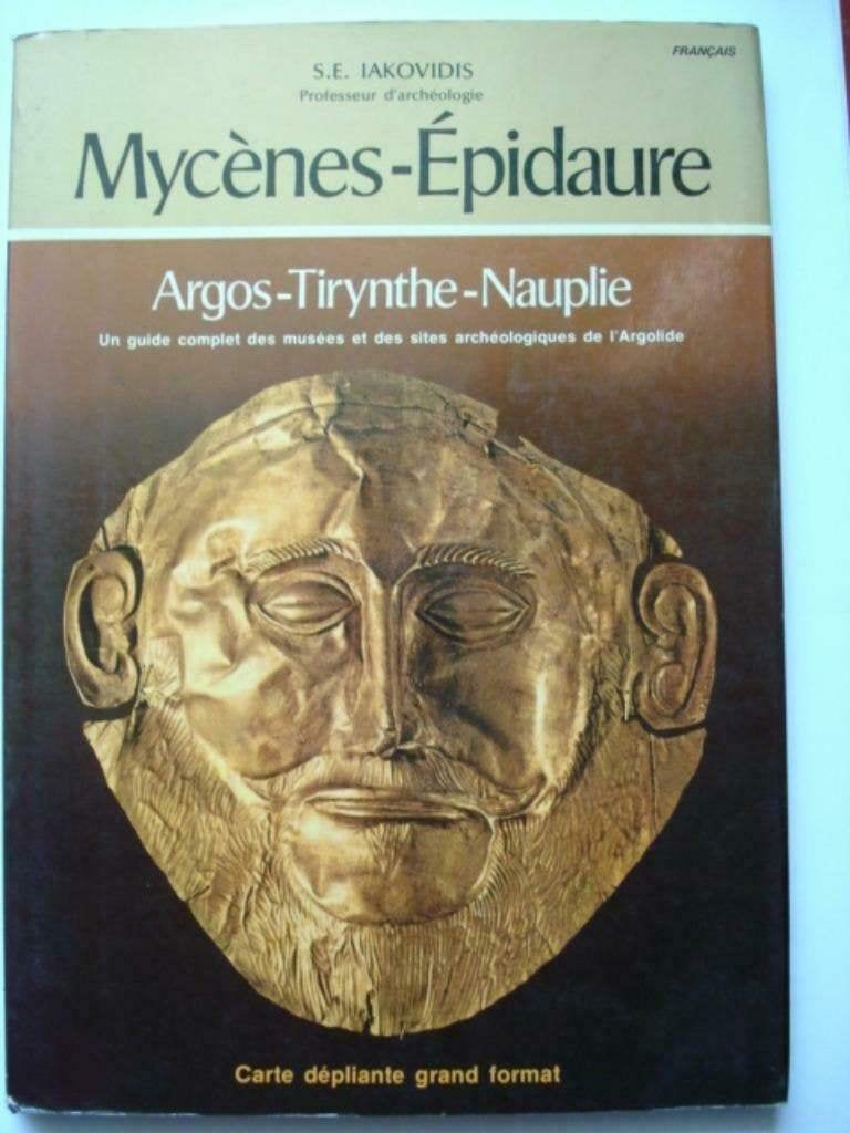 4. Mycène-Epidaure. Argos-Tirynthe-Nauplie. S. E. Jakovdis 1, Comme neuf, S.E. Iakovdis, Sculpture, Envoi