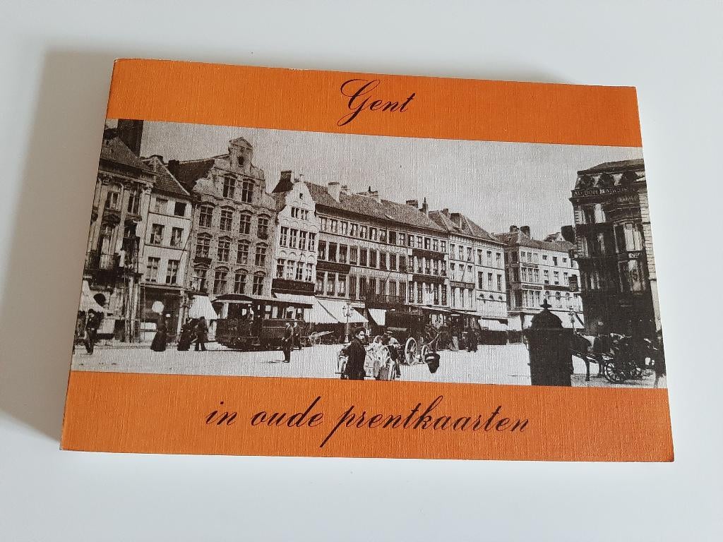 Gent in oude prentkaarten - A. Verbeke, J. Decavele, 19e eeuw, A. Verbeke, J. Decavele, Ophalen of Verzenden, Zo goed als nieuw