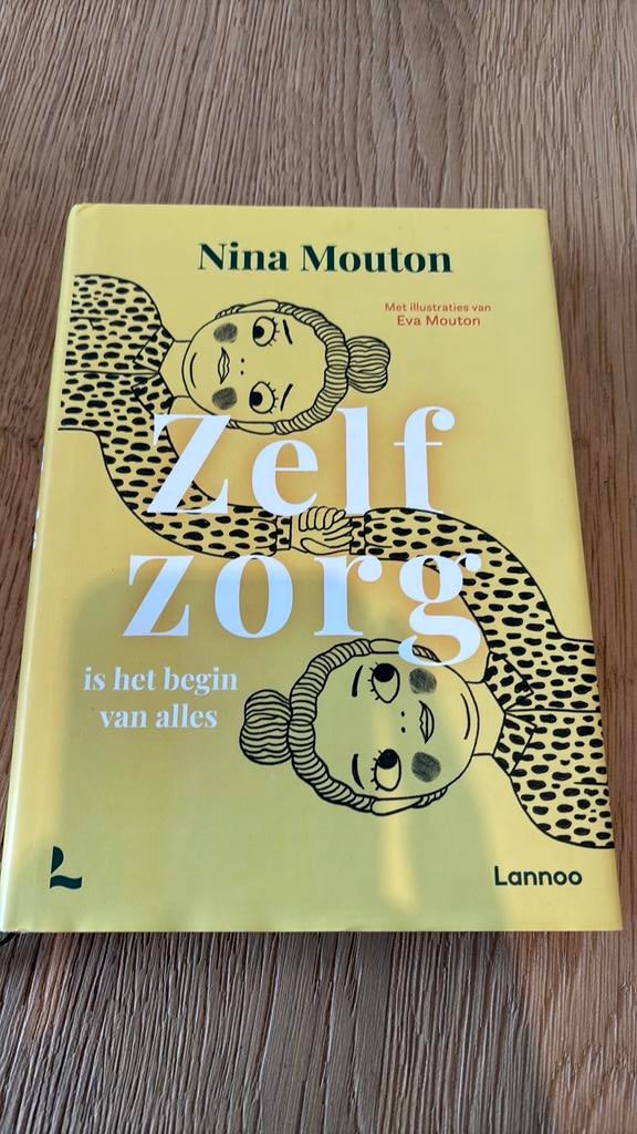 Zelfzorg is het begin van alles, Ophalen of Verzenden, Zo goed als nieuw