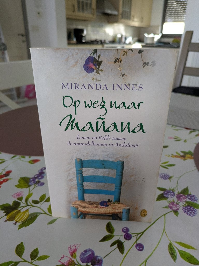 Miranda Innes - Op weg naar manana, Boeken, Ophalen, Gelezen, Miranda Innes