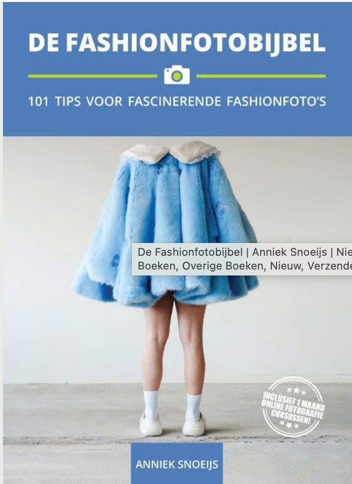 De Fashionfotobijbel | Anniek Snoeijs | Nieuw, Livres, Enlèvement, Neuf, Photographie général