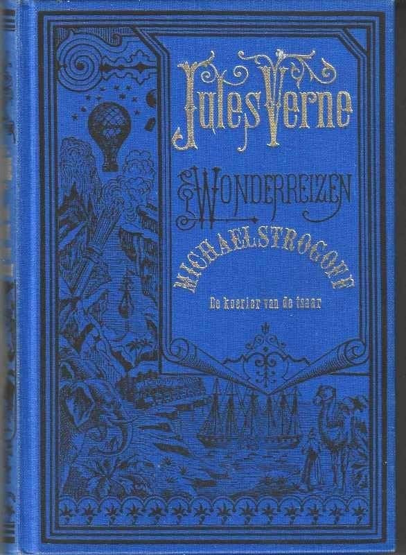 Boek JULES VERNE Michael Strogoff De Koerier van de Tsaar, Boeken, Avontuur en Actie, Ophalen of Verzenden, Nieuw, Jules Verne
