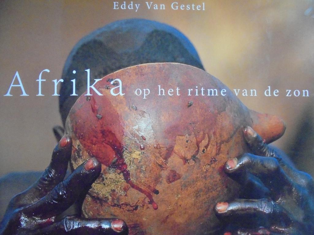 Eddy van Gestel  1  Fotoboek  Afrika, Verzenden, Nieuw, Fotografen