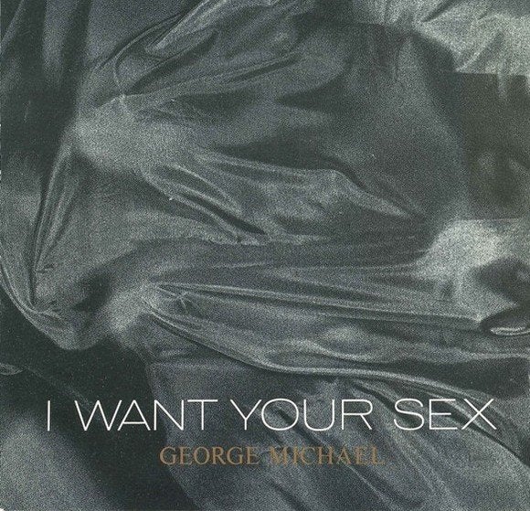 George Michael – I Want Your Sex, Ophalen of Verzenden