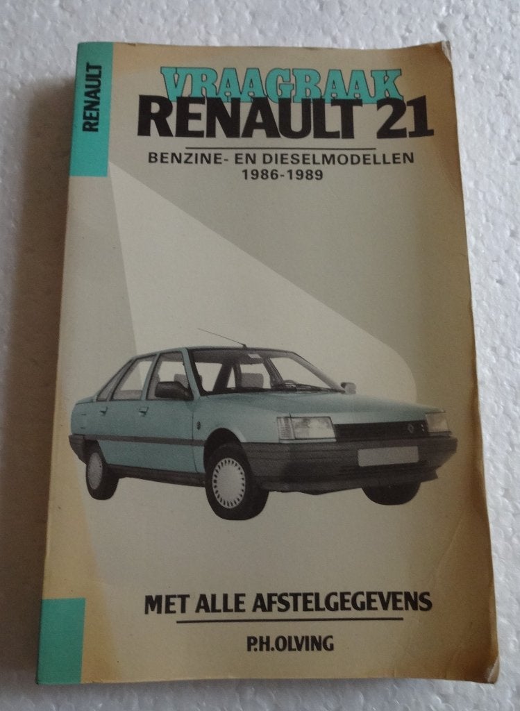 Vraagbaak Renault 21, Ophalen of Verzenden, Renault, P.H. Olving