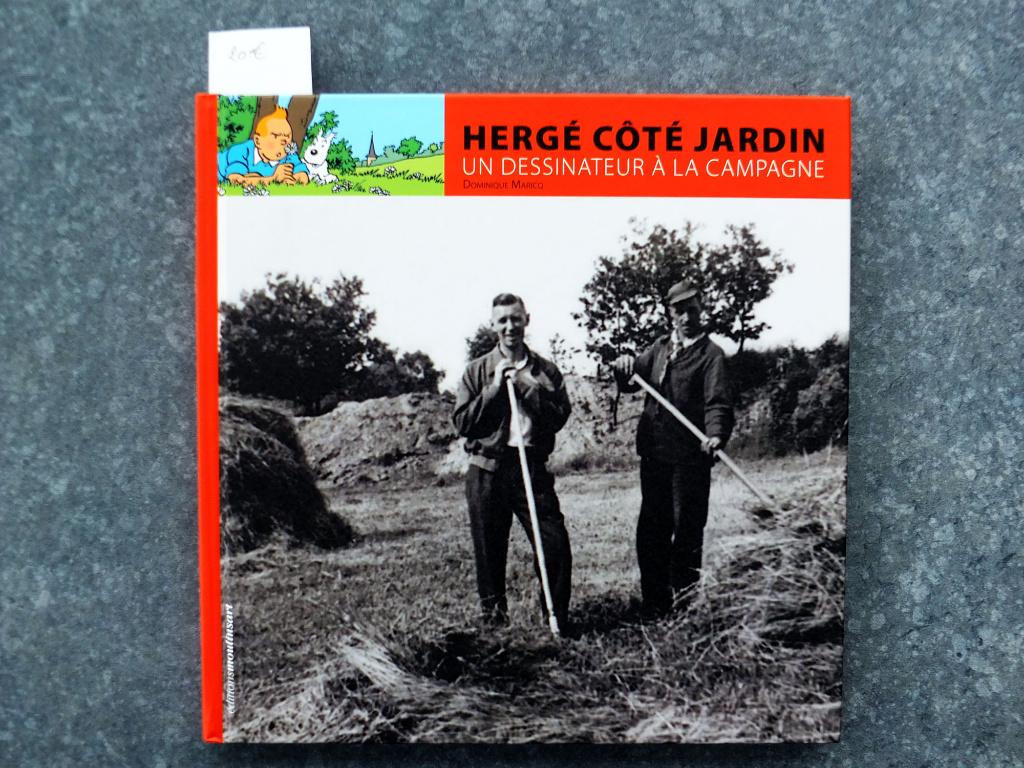 Hergé, côté jardin : un dessinateur à la campagne / D Maricq, Verzamelen, Ophalen of Verzenden, Kuifje, Zo goed als nieuw, Boek of Spel