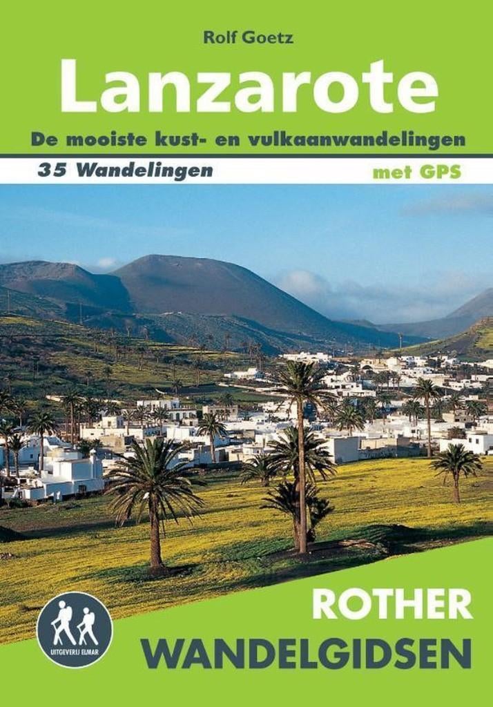 Rother Wandelgidsen - Lanzarote, Ophalen of Verzenden