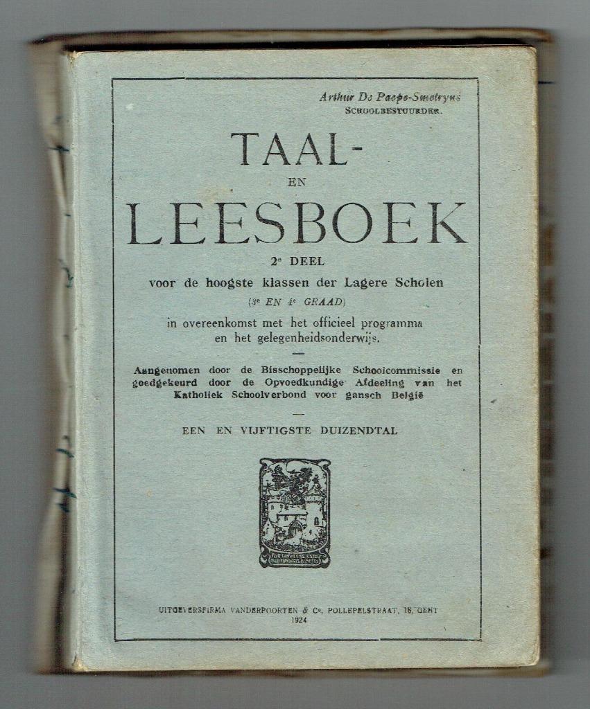 Boek-Taal- en leesboek (1924), Antiquités & Art, Enlèvement ou Envoi, Arthur De Paepe - Smetryn