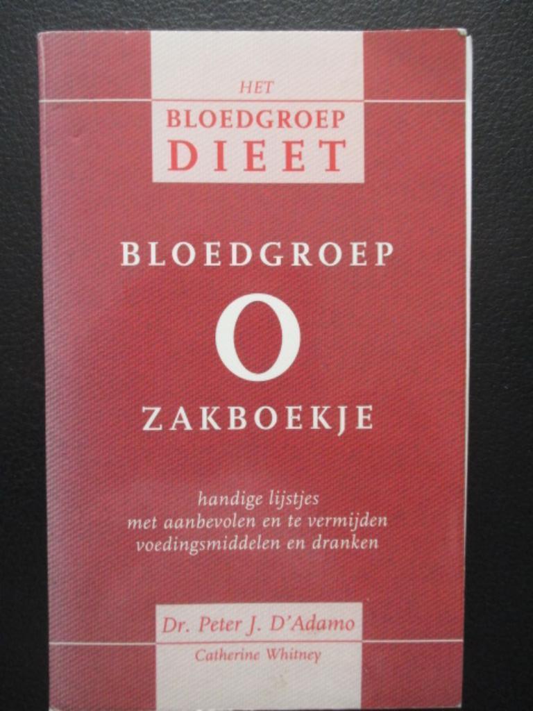 Bloedgroep O zakboekje, Boeken, Gelezen, Ophalen of Verzenden, Dieet en Voeding, Dr. D'Adamo & C. Whitney