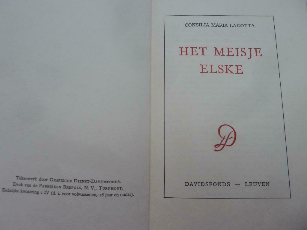 La fille Elske. CM. Lakotta, Davidsfonds, 1957, Enlèvement ou Envoi