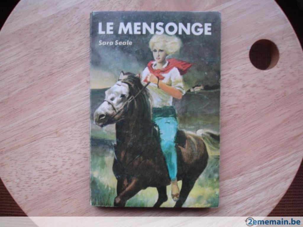Le mensonge, Sara Seale, Livres, Enlèvement ou Envoi, Utilisé
