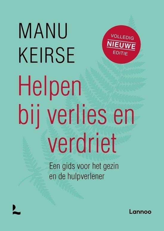 Helpen bij verlies en verdriet / Manu Keirse, Boeken, Psychologie, Ophalen of Verzenden