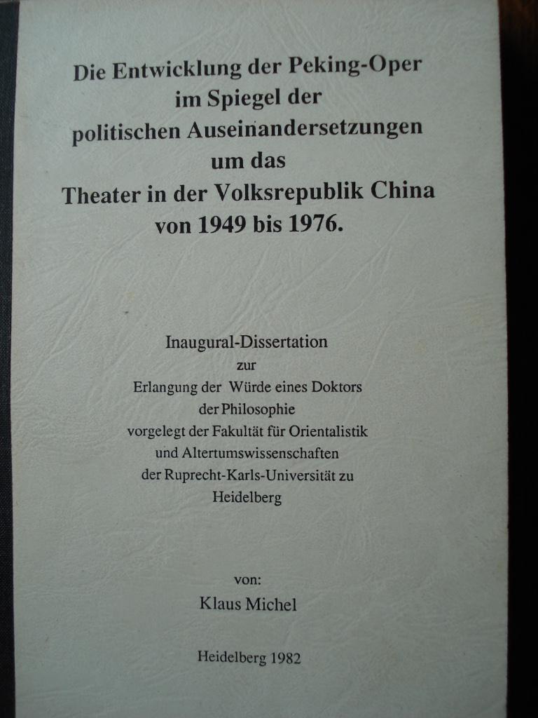 Opéra de Pékin - Klaus Michel, Heidelberg 1982., Enlèvement ou Envoi, Comme neuf, Autres sujets/thèmes, Klaus Michel