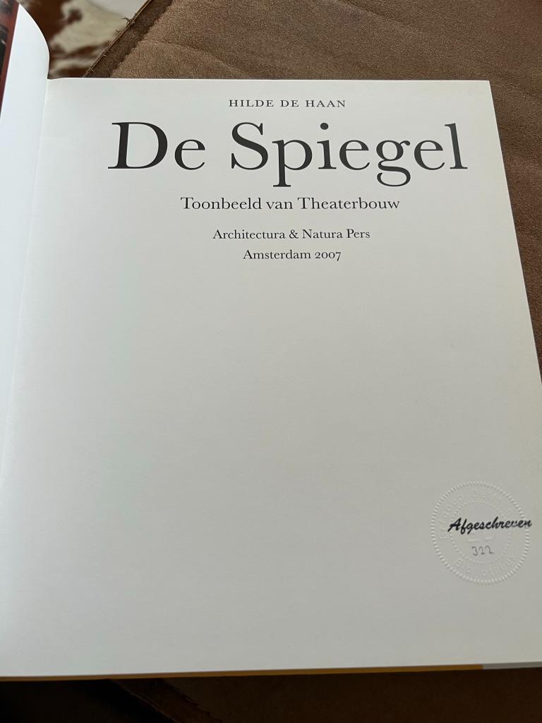 De spiegel, toonbeeld van Theaterbouw - Hilde De Haan, Gelezen, Architecten, Ophalen of Verzenden, Hilde De Haan