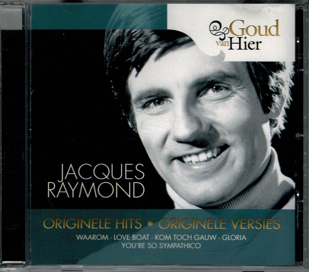 Goud van hier: Jacques Raymond, Enlèvement ou Envoi, Comme neuf, Chanson réaliste ou Smartlap
