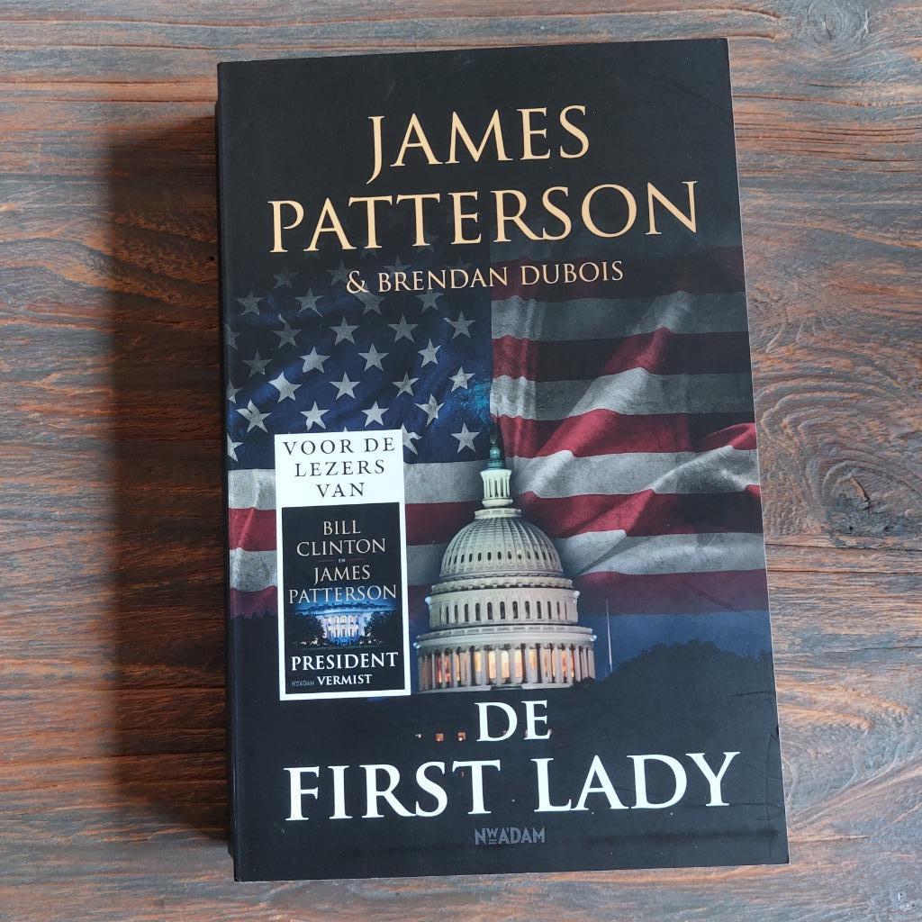 James Patterson - De First Lady, Verzenden, Zo goed als nieuw, James Patterson, België
