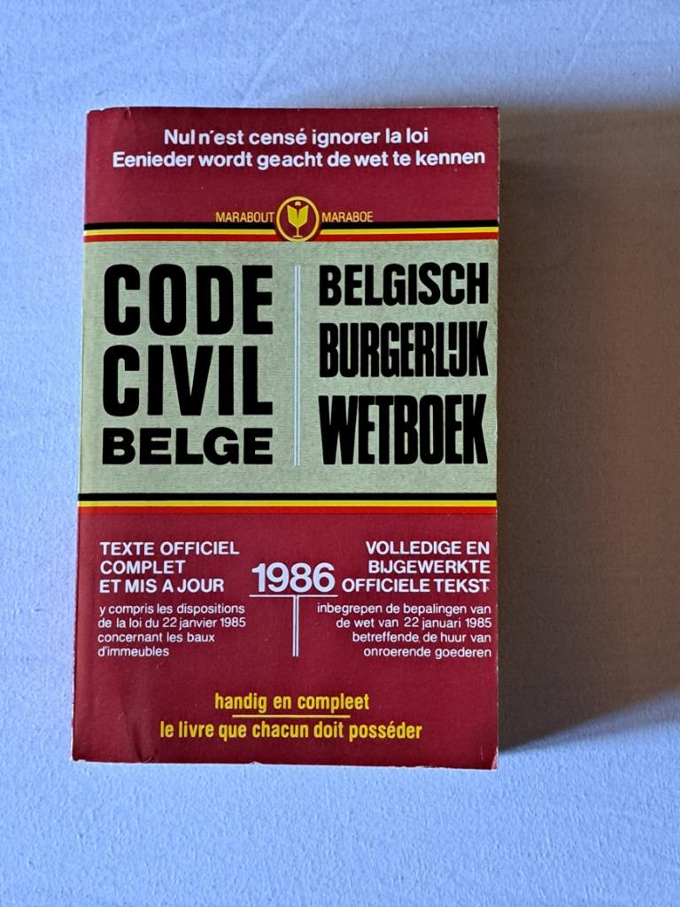 Code civil belge belgisch burgerlijk wetboek, Livres, Livres d'étude & Cours, Enlèvement ou Envoi