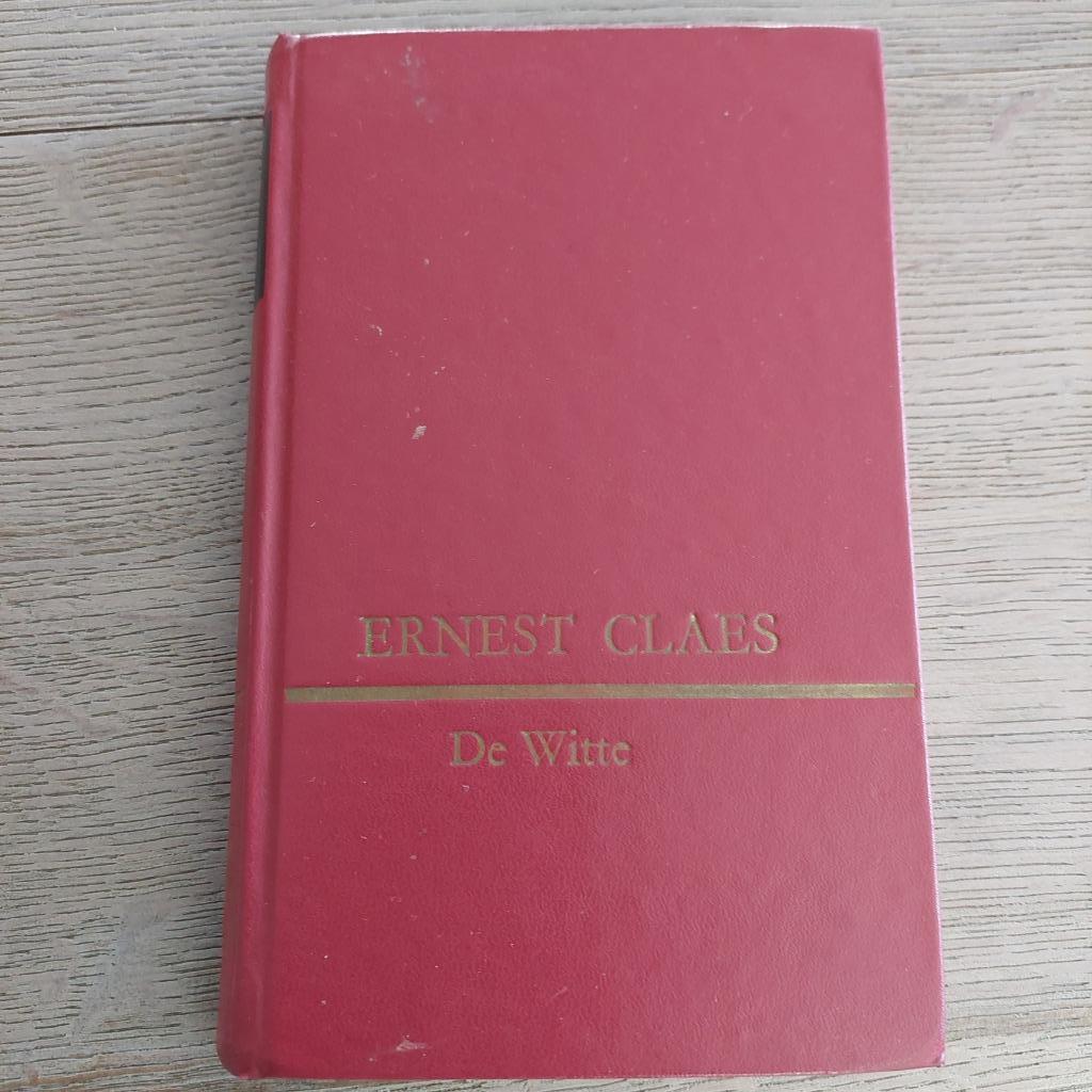 oud boek "De Witte" van Ernest Claes, Boeken, Gelezen, België, Ophalen of Verzenden, Ernest Claes