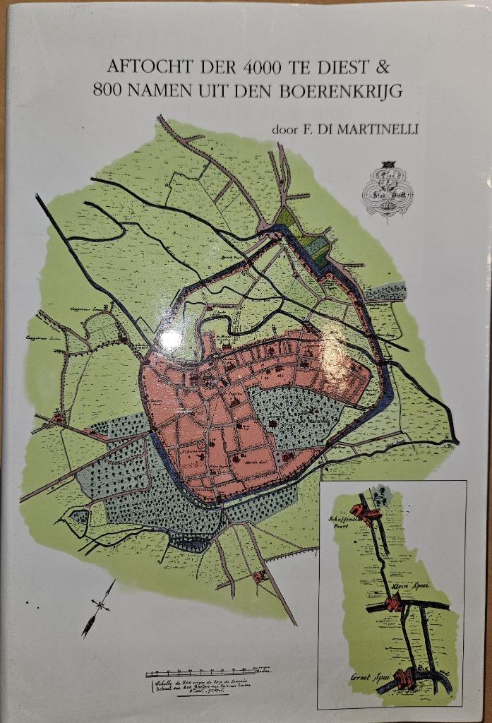 Aftocht der 4000 te Diest; 800 namen uit den Boerenkrijg, 19e siècle, Comme neuf, Enlèvement ou Envoi, Di Martinelli Frederic